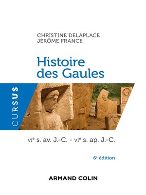 cover image of Histoire des Gaules--6e ed.